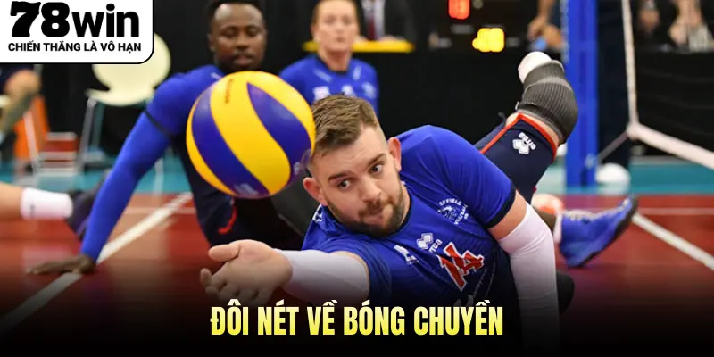 Đôi nét về Bóng Chuyền