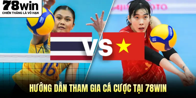 Hướng dẫn tham gia cá cược tại 78WIN
